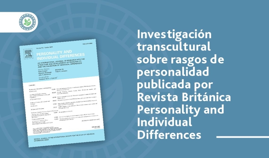 Investigación transcultural sobre rasgos de personalidad con participación del Grupo Sintropía fue publicada en una de las Revistas de Psicología de mayor impacto en el mundo